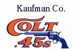 Kaufman County Colt 45s